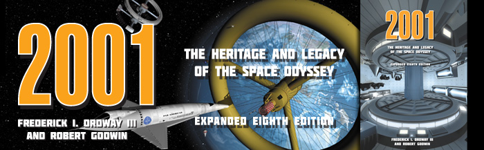 2001 The Heritage and Legacy of the Space Odyssey